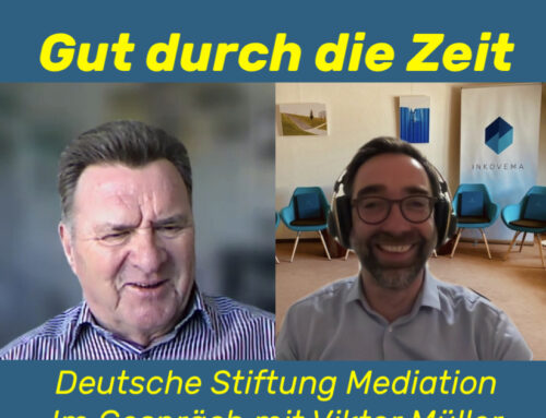Deutsche Stiftung Mediation. Im Gespräch mit Viktor Müller (INKOVEMA-Podcast #81)