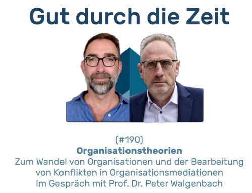 Organisationstheorien. Im Gespräch mit Prof. Dr. Peter Walgenbach (INKOVEMA-Podcast #190)