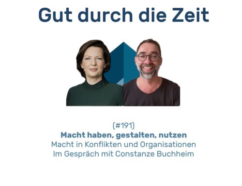 Have power, shape it, use it. In conversation with Constanze Buchheim (INKOVEMA podcast #191)