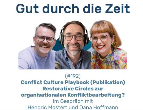 Conflict Culture Playbook (Publikation 2024). Im Gespräch mit Hendric Mostert & Dana Hoffmann (INKOVEMA-Podcast #192)