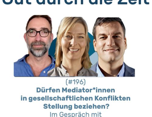 Dürfen Mediator*innen in gesellschaftlichen Konflikten Stellung beziehen? Im Gespräch mit Christian Bähner und Elke Schwertfeger (INKOVEMA-Podcast #196)