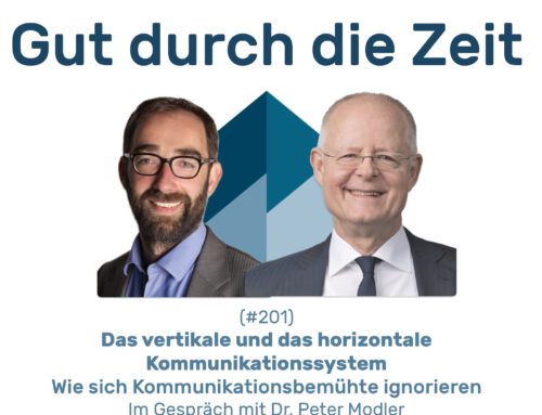 Das vertikale und das horizontale Kommunikationssystem. Im Gespräch mit Dr. Peter Modler (#201 GddZ)