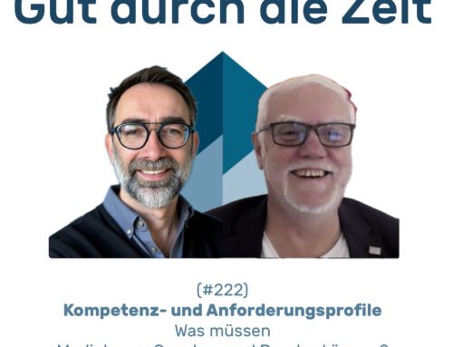 #222 GddZ – Kompetenz- und Anforderungsprofile für die Prozessberatung. Im Gespräch mit Günther Mohr