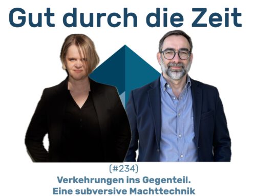 #234 GddZ – Verkehrungen ins Gegenteil. Im Gespräch mit Prof. Sylvia Sasse