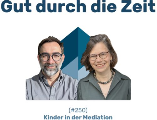 #250 GddZ - Children in mediation. In conversation with Swetlana von Bismarck